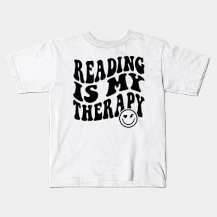 Reading is My Therapy Groovy Cute Reader Bookworm Gifts 2024 Kids T-Shirt